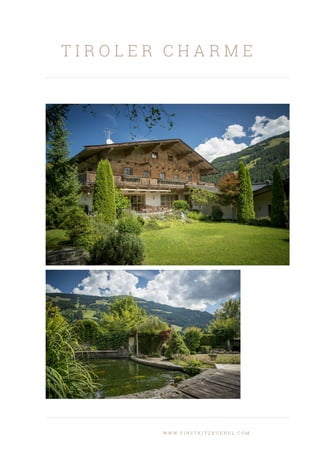T I R O L E R C H A R M E
W W W . F I R S T K I T Z B U E H E L . C O M
 