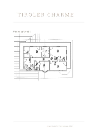 T I R O L E R C H A R M E
O B E R G E S C H O S S
W W W . F I R S T K I T Z B U E H E L . C O M
 