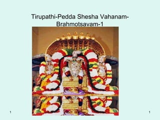 Tirupathi-Pedda Shesha Vahanam-Brahmotsavam-1 