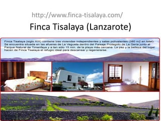 http://www.finca-tisalaya.com/ Finca Tisalaya (Lanzarote) 