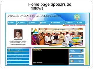 Home page appears as
follows
Home Page

 