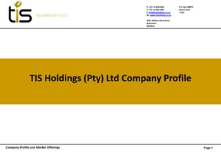 TIS Holdings (Pty) Ltd Company Profile 