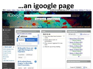…an igoogle page
 