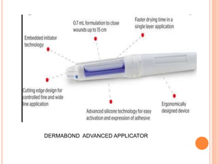 DERMABOND ADVANCED APPLICATOR
 