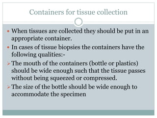 TISSUE COLLECTION AND FIXATION final.pptx