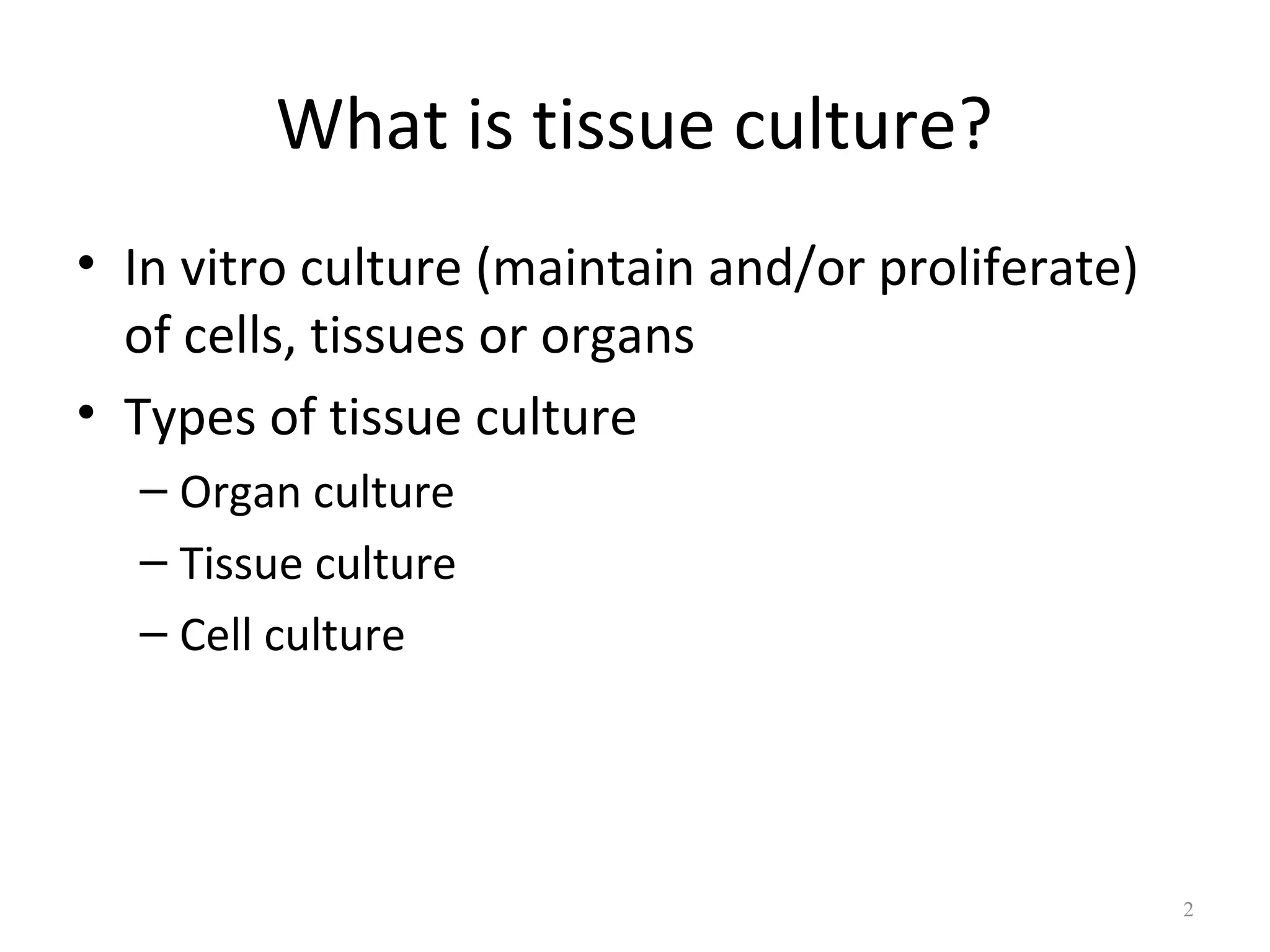 Tissue culture | PPT