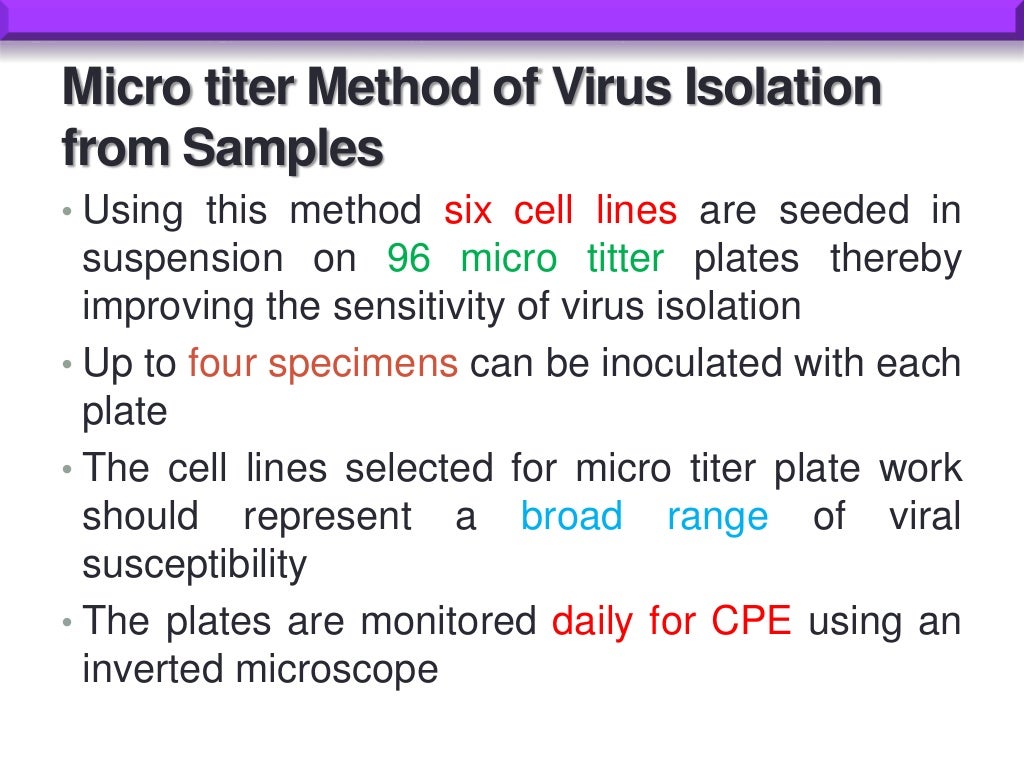 Tissue culture and virology (cpe, plaque assay)