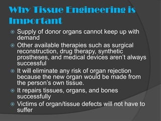 Tissue Engineering | PPTX