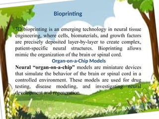 Tissue engineering for bone, skin and neural tissue | PPTX