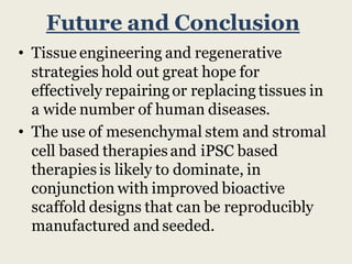Tissue Engineering And Regeneration | PDF