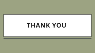 THANK YOU
 