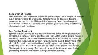 Fixation Process Step Comprehensive Guide to Tissue Processing in Histopathology | PPTX