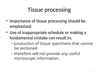 Comprehensive Guide to Tissue Processing for Histology and Microscopic ...