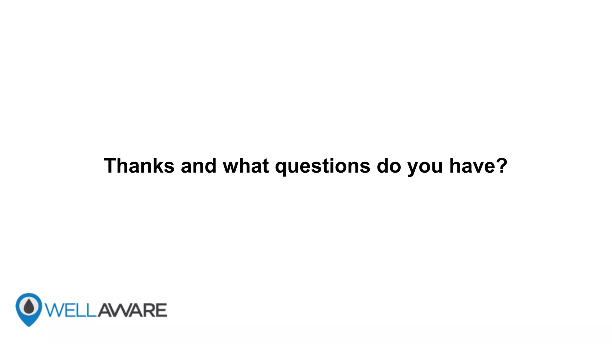 Thanks and what questions do you have?
 