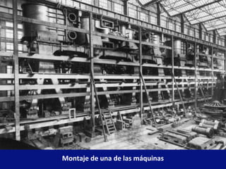 Montaje de una de las máquinas
 