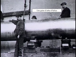 One propeller shaft of Titanic Une gaine d’arbre d’hélice 