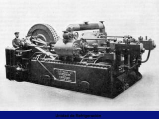 Unidad de Refrigeración 