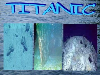 TITANIC  