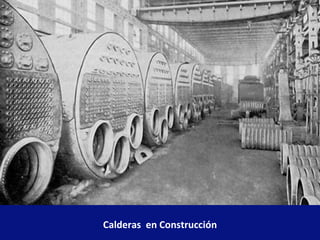 Calderas  en Construcción 