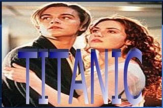 TITANIC   