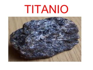 TITANIO
 
