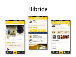 Híbrida
 