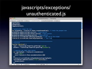 javascripts/exceptions/
   unauthenticated.js
 