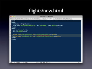 ﬂights/new.html
 