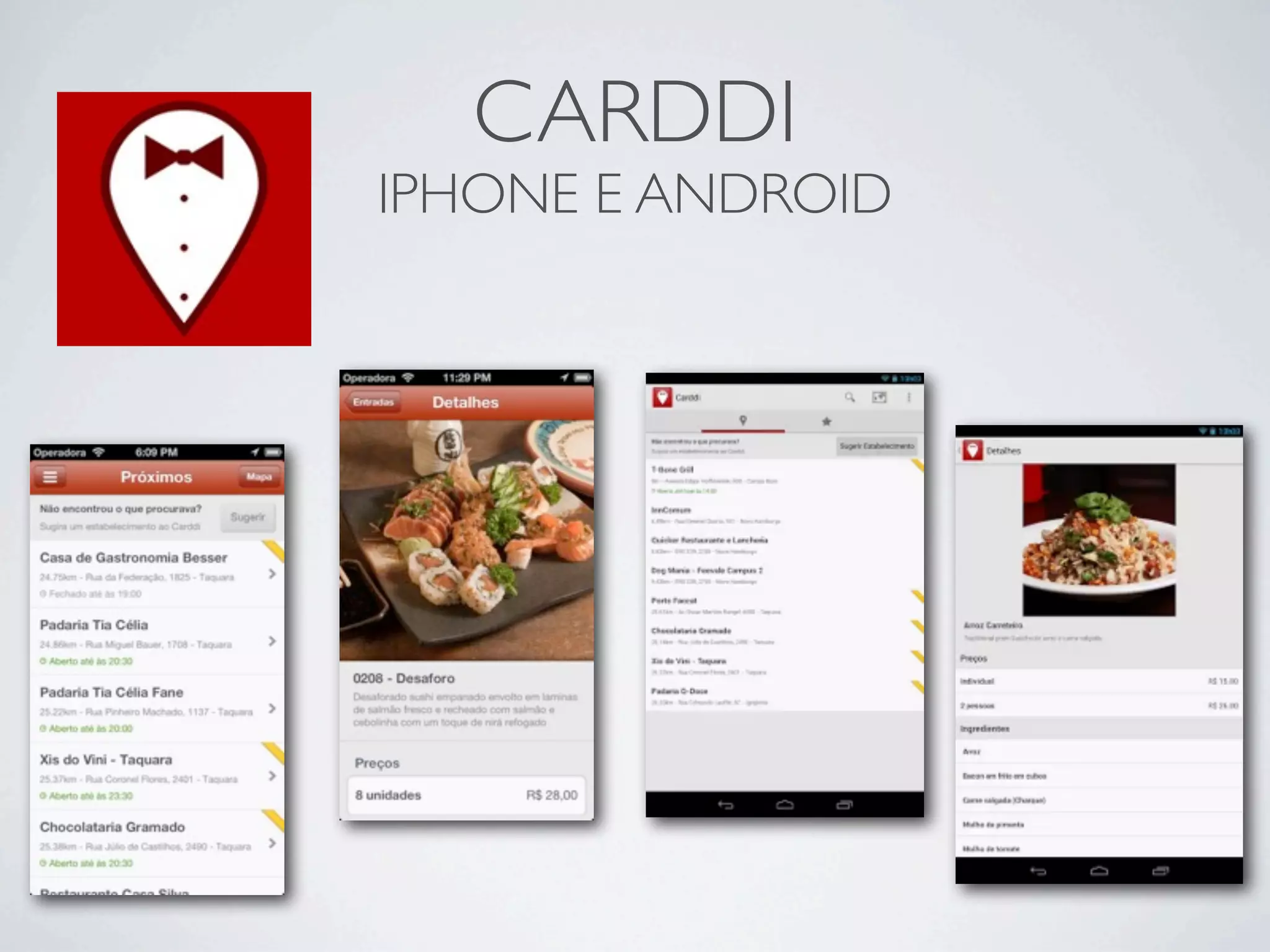 CARDDI
IPHONE E ANDROID
 