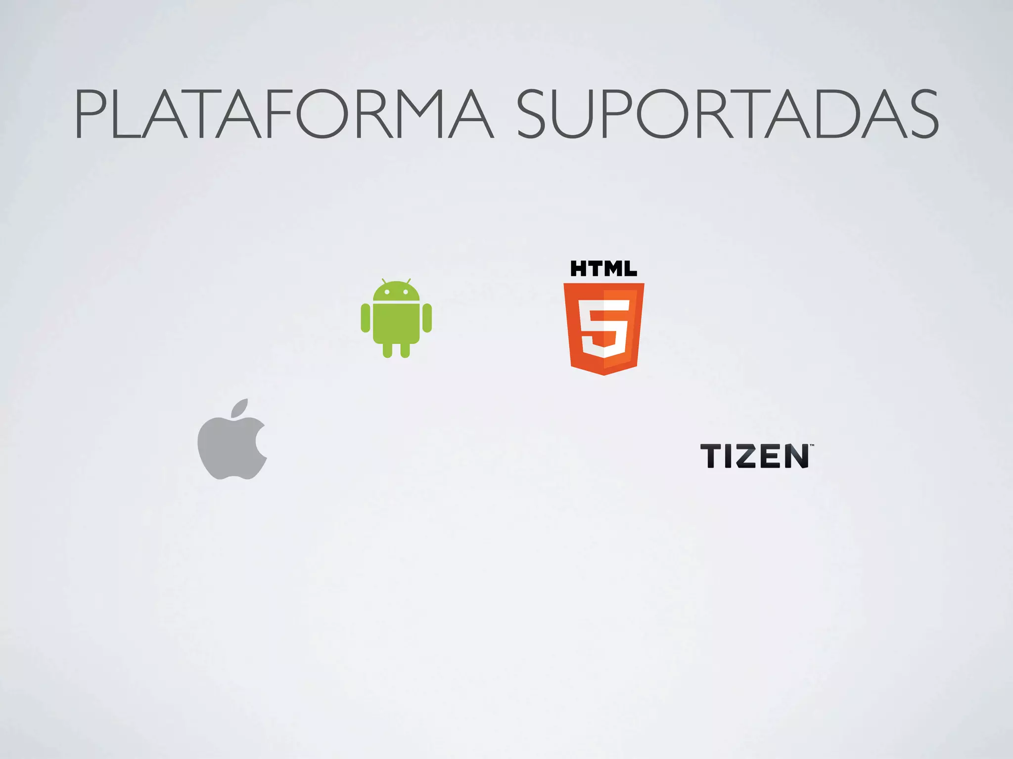 PLATAFORMA SUPORTADAS
 