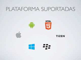 PLATAFORMA SUPORTADAS
 