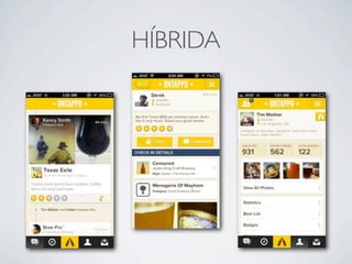 HÍBRIDA
 