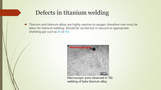 Titanium Defect Titanium and it’s alloys | PPTX
