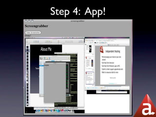 Step 4: App!
 