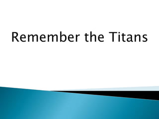 Remember the Titans 