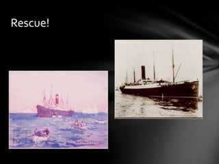 Rescue!
 