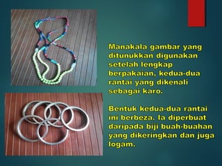 (TITAS) KAJAIAN PAKAIN TRADISIONAL DUSUN LOTUD, TAMPARULI, SABAH