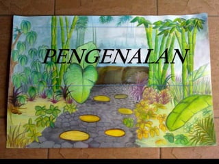 PENGENALAN
 