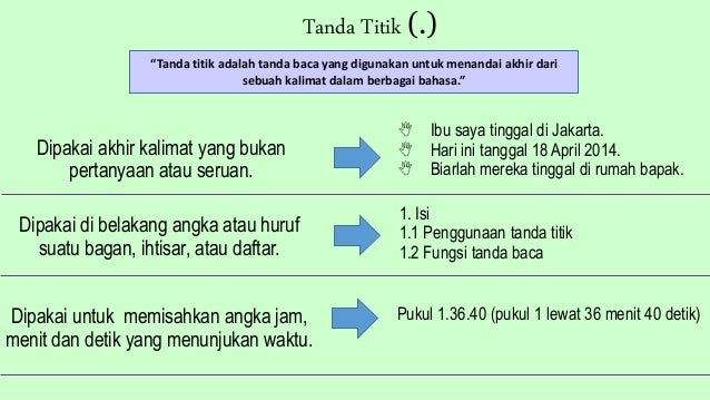 Titik Tanda Pisah Tanda Hubung