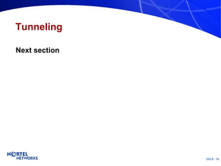 Tunneling Next section 