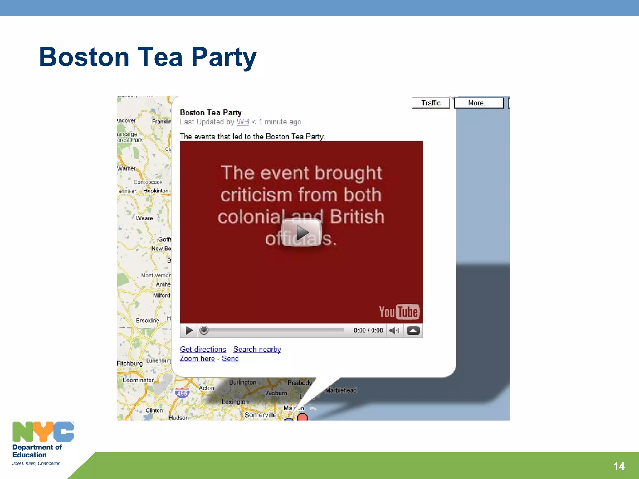 Boston Tea Party




                   14
 