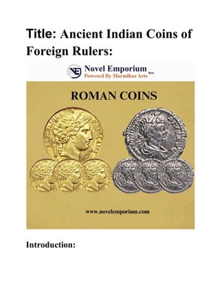 Foreign Ruler Title_ Ancient Indian Coins of Foreign Rulers_ (1).pdf