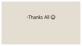 ◦Thanks All ☺