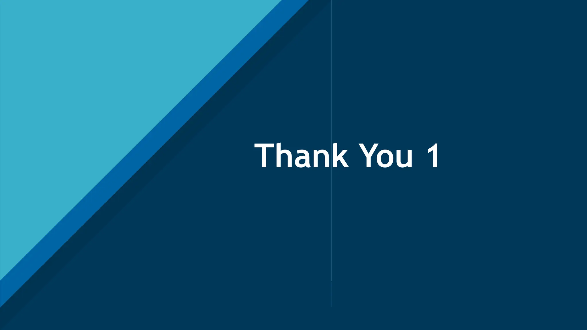 Click to edit Master title style
‹#›
Thank You 1
 