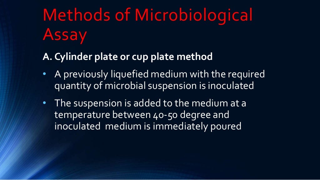 Microbiological assay of antibiotics