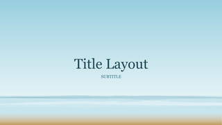 Title Layout_Title Layout_Title Layout.pptx