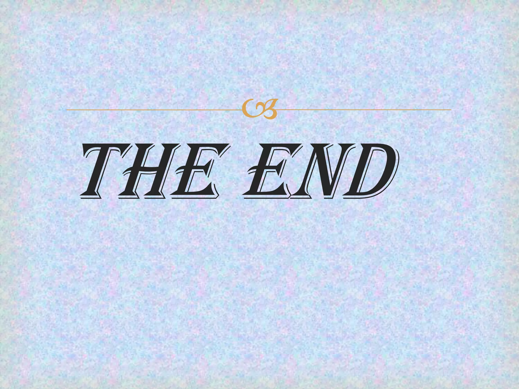 

THE END

 