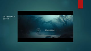 On screen for 2
seconds
 