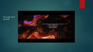 On screen for 4
seconds
 