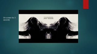 On screen for 3
seconds
 